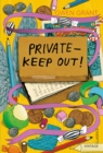 Private - Keep Out! - eBook
