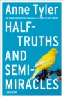 Half-truths and Semi-miracles : A Short Story - eBook