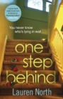 One Step Behind : The twisty and compelling thriller that will leave you breathless - eBook