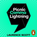 Picnic Comma Lightning : In Search of a New Reality - eAudiobook