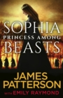 Sophia, Princess Among Beasts - eBook