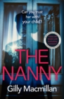 The Nanny : Can you trust her with your child? The Richard & Judy pick for spring 2020 - eBook