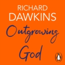 Outgrowing God : A Beginner's Guide - eAudiobook