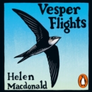 Vesper Flights - eAudiobook