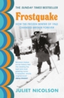 Frostquake : The frozen winter of 1962 and how Britain emerged a different country - eBook