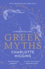 Greek Myths : A new retelling of your favourite myths that puts female characters at the heart of the story - eBook