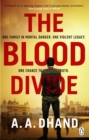 The Blood Divide : The must-read race-against-time thriller of 2021 - eBook