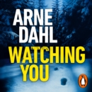 Watching You : 'Grips you like a vice and never lets you go' Peter James - eAudiobook