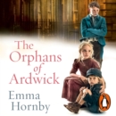The Orphans of Ardwick - eAudiobook