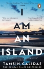 I Am An Island : The Sunday Times bestselling memoir of one woman’s search for belonging - eBook