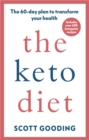 The Keto Diet : A 60-day protocol to boost your health - eBook