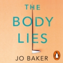 Body Lies : 'A propulsive #Metoo thriller' GUARDIAN - eAudiobook
