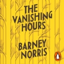 The Vanishing Hours - eAudiobook