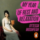 My Year of Rest and Relaxation - eAudiobook