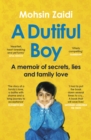 A Dutiful Boy : A memoir of secrets, lies and family love (Winner of the LAMBDA 2021 Literary Award for Best Gay Memoir/Biography) - eBook