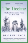 The Treeline : The Last Forest and the Future of Life on Earth - eBook