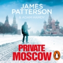 Private Moscow : (Private 15) - eAudiobook