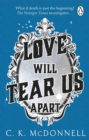 Love Will Tear Us Apart : (The Stranger Times 3) - eBook