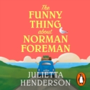 The Funny Thing about Norman Foreman - eAudiobook
