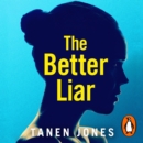 The Better Liar - eAudiobook