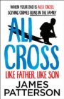 Ali Cross: Like Father, Like Son - eBook