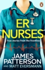 ER Nurses : True stories from the frontline - eBook