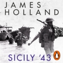 Sicily '43 : A Times Book of the Year - eAudiobook