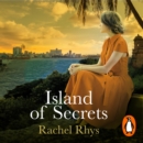 Island of Secrets : Escape to Cuba with this gripping beach read - eAudiobook