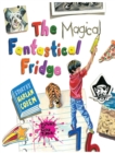 The Magical Fantastical Fridge - eBook