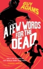 A Few Words For The Dead - eBook