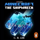 Minecraft: The Shipwreck - eAudiobook
