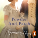 Powder And Patch : Gossip, scandal and an unforgettable Regency romance - eAudiobook