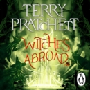 Witches Abroad : (Discworld Novel 12) - eAudiobook