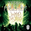 Wyrd Sisters : (Discworld Novel 6) - eAudiobook