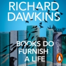 Books do Furnish a Life : An electrifying celebration of science writing - eAudiobook