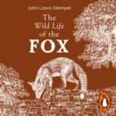 The Wild Life of the Fox - eAudiobook