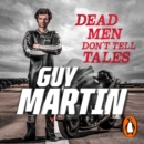 Dead Men Don't Tell Tales - eAudiobook
