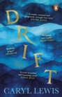 Drift : Winner of the Wales Book of the Year - eBook