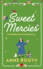Sweet Mercies : Order the most charming heartwarming read for 2024 - eBook