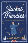 Sweet Mercies : Order the most charming heartwarming read for 2024 - eBook