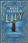 Lily : A Tale of Revenge from the Sunday Times bestselling author - eBook