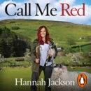 Call Me Red : A shepherd's journey - eAudiobook