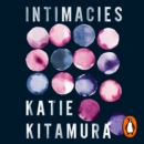 Intimacies : A New York Times Top 10 Book of 2021 - eAudiobook