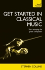 Get Started In Classical Music : Audio eBook - eBook