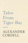 Tales From Tiger Bay - eBook