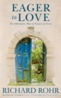 Eager to Love : The Alternative Way of Francis of Assisi - Book
