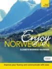 Enjoy Norwegian Intermediate to Upper Intermediate Course : Enhanced Edition - eBook