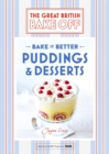 Great British Bake Off   Bake it Better (No.5): Puddings & Desserts - eBook