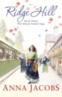 Ridge Hill : Book Three in the beautifully heartwarming Gibson Family Saga - Book