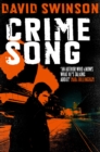 Crime Song : A gritty crime thriller by an ex-detective - eBook